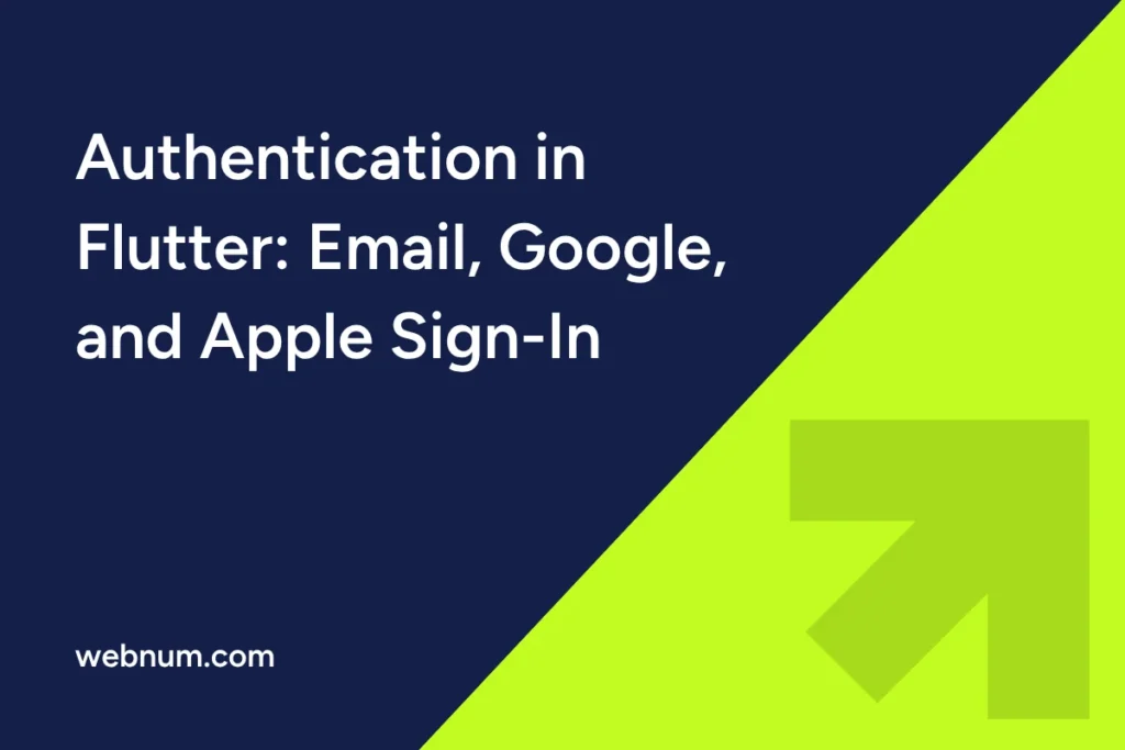 authentication-in-flutter-email-google-and-apple-sign-in