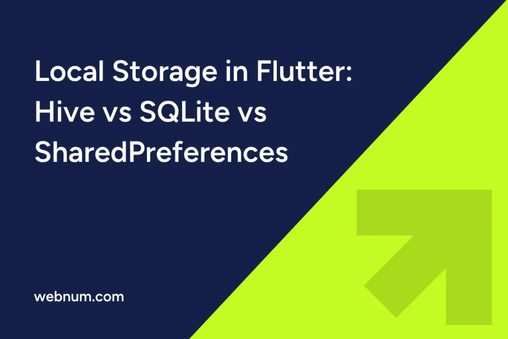 local-storage-in-flutter-hive-vs-sqlite-vs-sharedpreferences