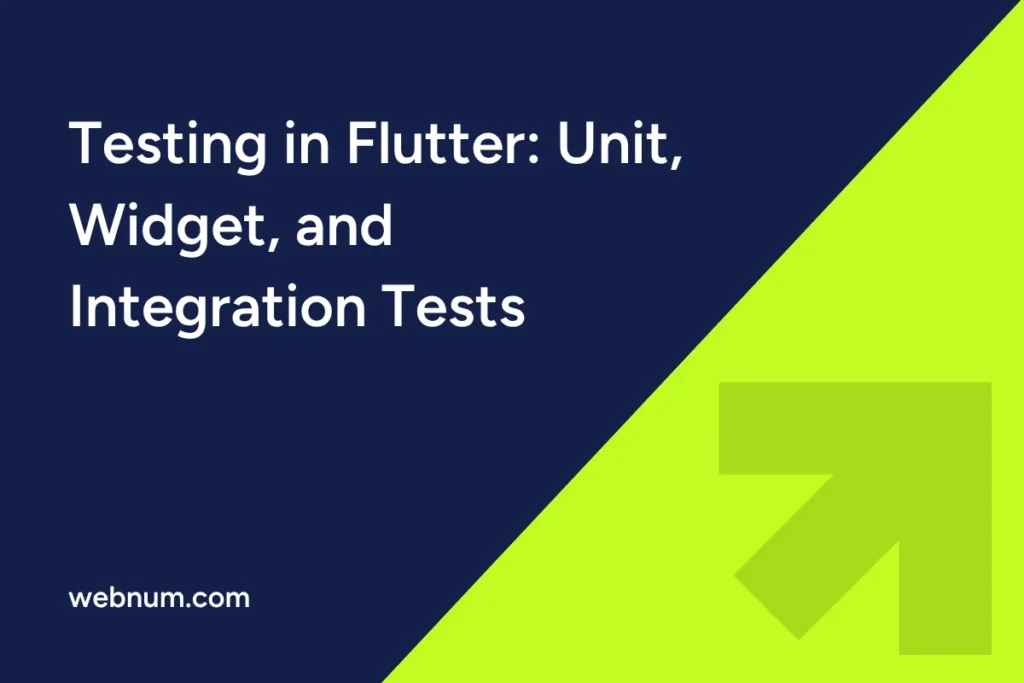 testing-in-flutter-unit-widget-and-integration-tests